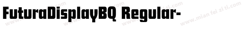 FuturaDisplayBQ Regular字体转换